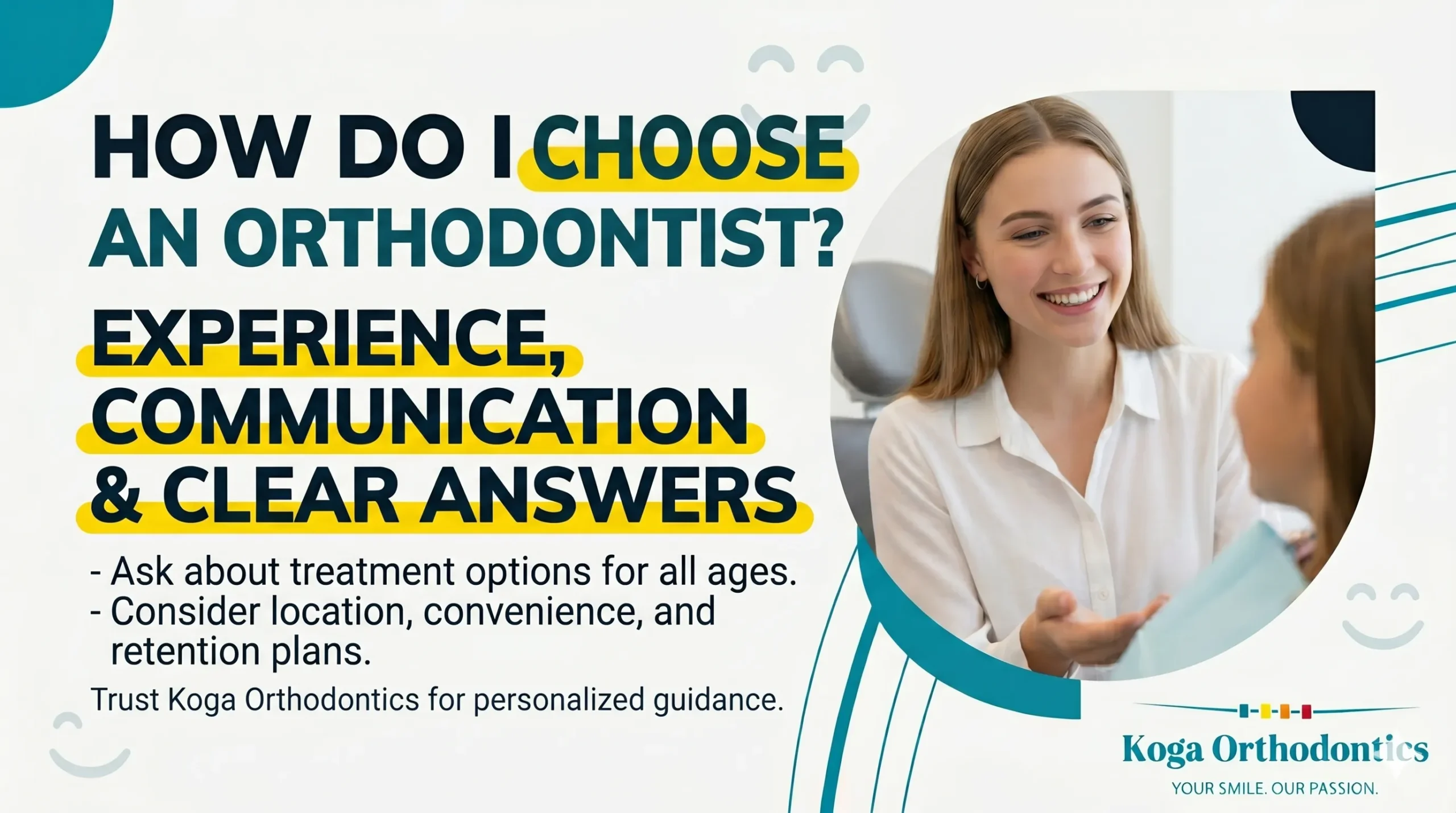 How Do I Choose an Orthodontist?